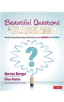 Beautiful Questions in the Classroom