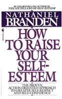 How to Raise Your Self-Esteem