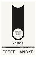 Kaspar and Other Plays