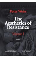 The Aesthetics of Resistance, Volume I