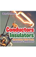 Conductors and Insulators Electricity Kids Book Electricity & Electronics