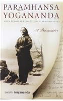 Paramhansa Yogananda: A Biography