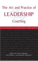 The Art and Practice of Leadership Coaching