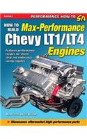 How to Build Max Performance Chevy LT1/LT4 Engines