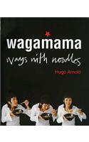 Wagamama Ways With Noodles