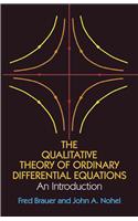 The Qualitative Theory of Ordinary Differential Equations