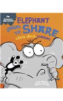 Behaviour Matters: Elephant Learns to Share - A book about sharing