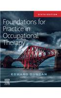 Foundations for Practice in Occupational Therapy