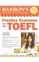 Practice Exercises for the TOEFL with MP3 CD