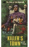 The Phantom: The Complete Avon Novels: Volume 9 Killer's Town