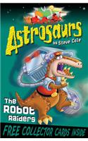 Astrosaurs 16: The Robot Raiders