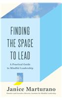 Finding the Space to Lead