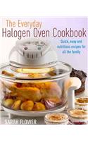 Everyday Halogen Oven Cookbook