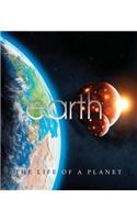 Earth: The Life Of A Planet