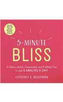 5-Minute Bliss