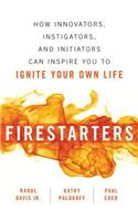 Firestarters