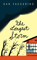 The Longest Storm