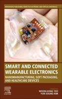 Smart and Connected Wearable Electronics