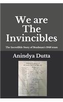 We are The Invincibles