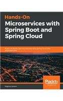 Hands-On Microservices with Spring Boot and Spring Cloud