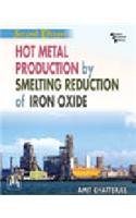 Hot Metal Production by Smelting Reduction of Iron Oxide