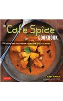 The Cafe Spice Cookbook