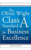 The Oliver Wight Class a Standard for Business Excellence