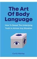 The Art Of Body Language