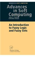 An Introduction to Fuzzy Logic and Fuzzy Sets