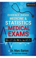 Evidence-Based Medicine and Statistics for Medical Exams