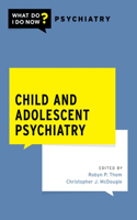 Child and Adolescent Psychiatry