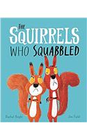 Squirrels Who Squabbled