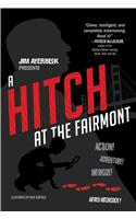 A Hitch at the Fairmont