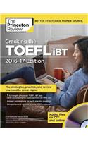 Cracking The Toefl Ibt With Audio Cd, 2016-2017 Edition