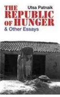 The Republic of Hunger and Other Essays