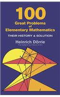 100 Great Problems of Elementary Mathematics