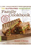 The Gluten-Free Vegetarian Family Cookbook