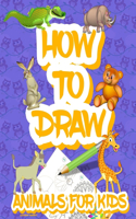 How to draw animals for kids