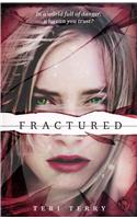 SLATED Trilogy: Fractured