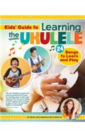 Kids' Guide to Learning the Ukulele