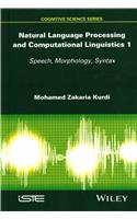 Natural Language Processing and Computational Linguistics