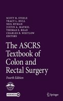 The Ascrs Textbook of Colon and Rectal Surgery