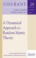 Dynamical Approach to Random Matrix Theory