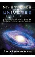 Mysteries of the Universe-Unveiled