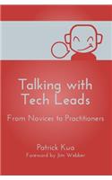 Talking with Tech Leads