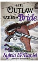 The Outlaw Takes a Bride