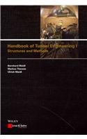 Handbook of Tunnel Engineering, Volume I