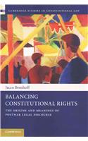 Balancing Constitutional Rights