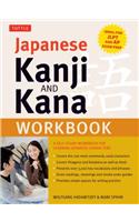 Japanese Kanji and Kana Workbook