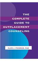 Complete Guide to Outplacement Counselling